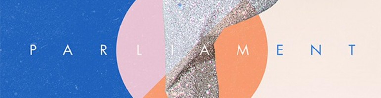 “Parliament” by Sunday Lane